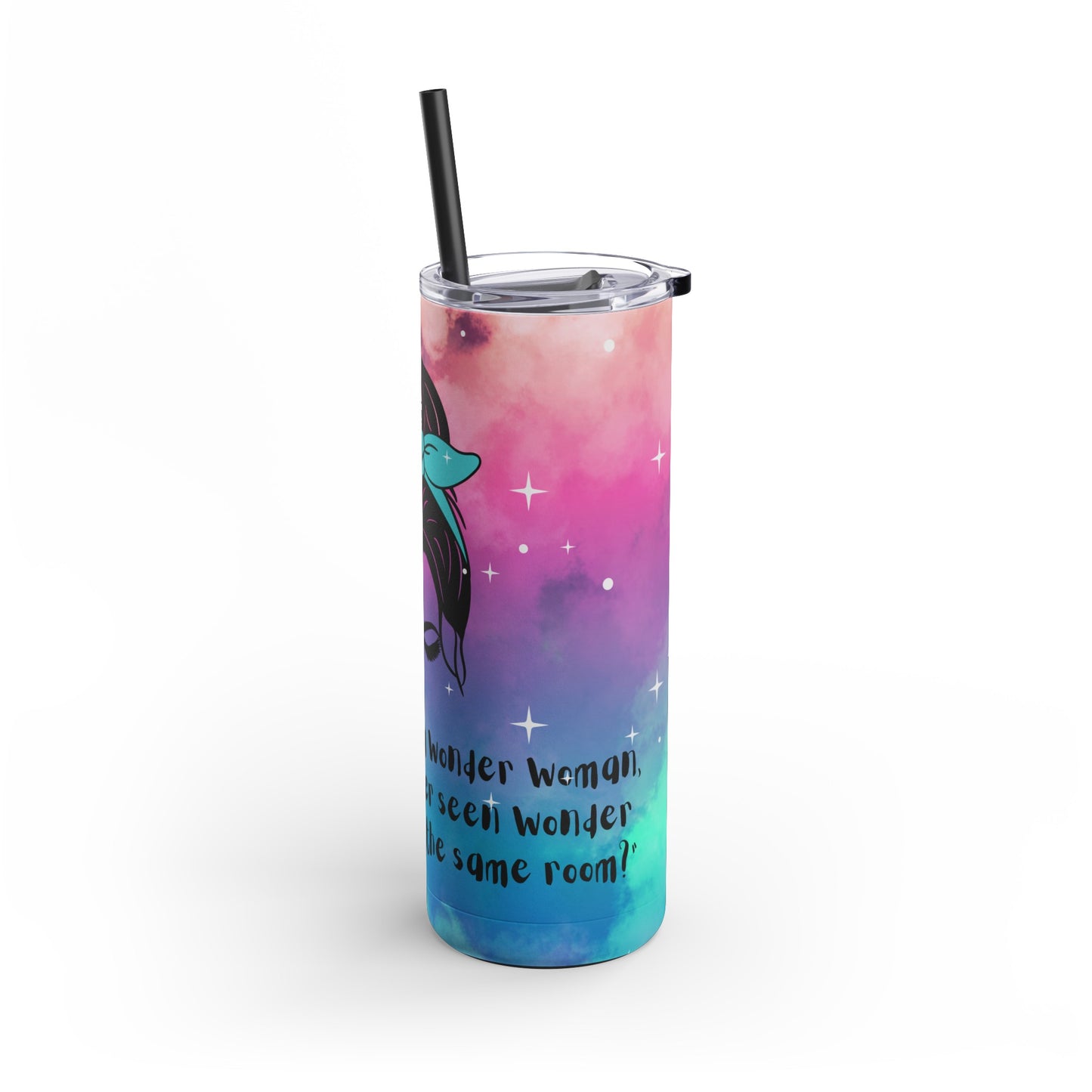 I'm not saying I'm Wonder Woman Skinny Matte Tumbler, 20oz