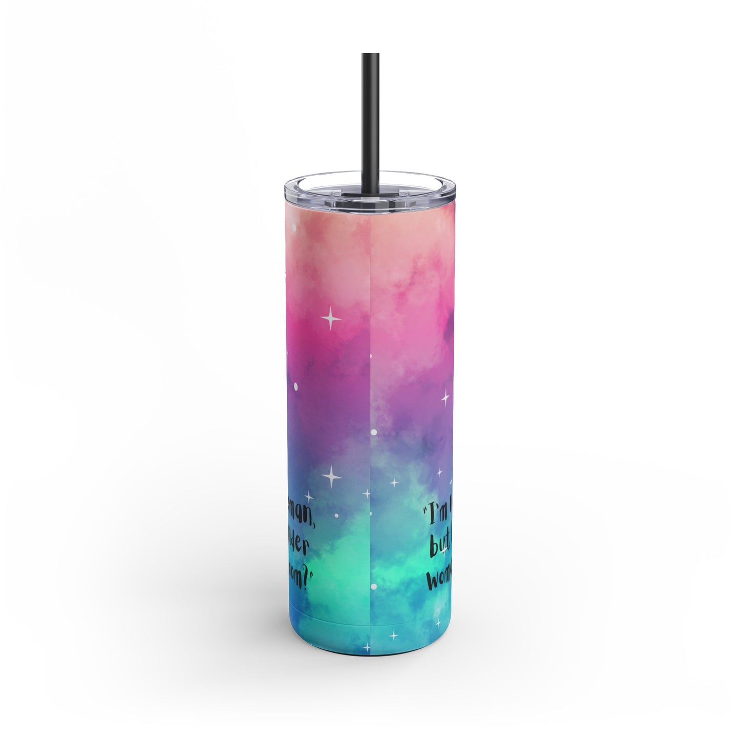 I'm not saying I'm Wonder Woman Skinny Matte Tumbler, 20oz