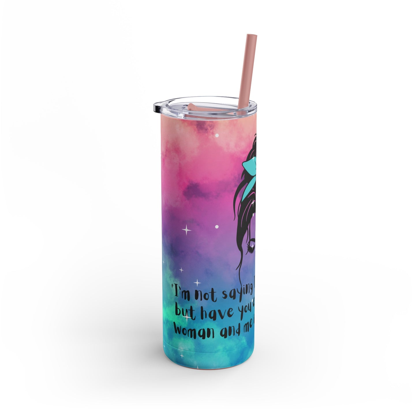 I'm not saying I'm Wonder Woman Skinny Matte Tumbler, 20oz