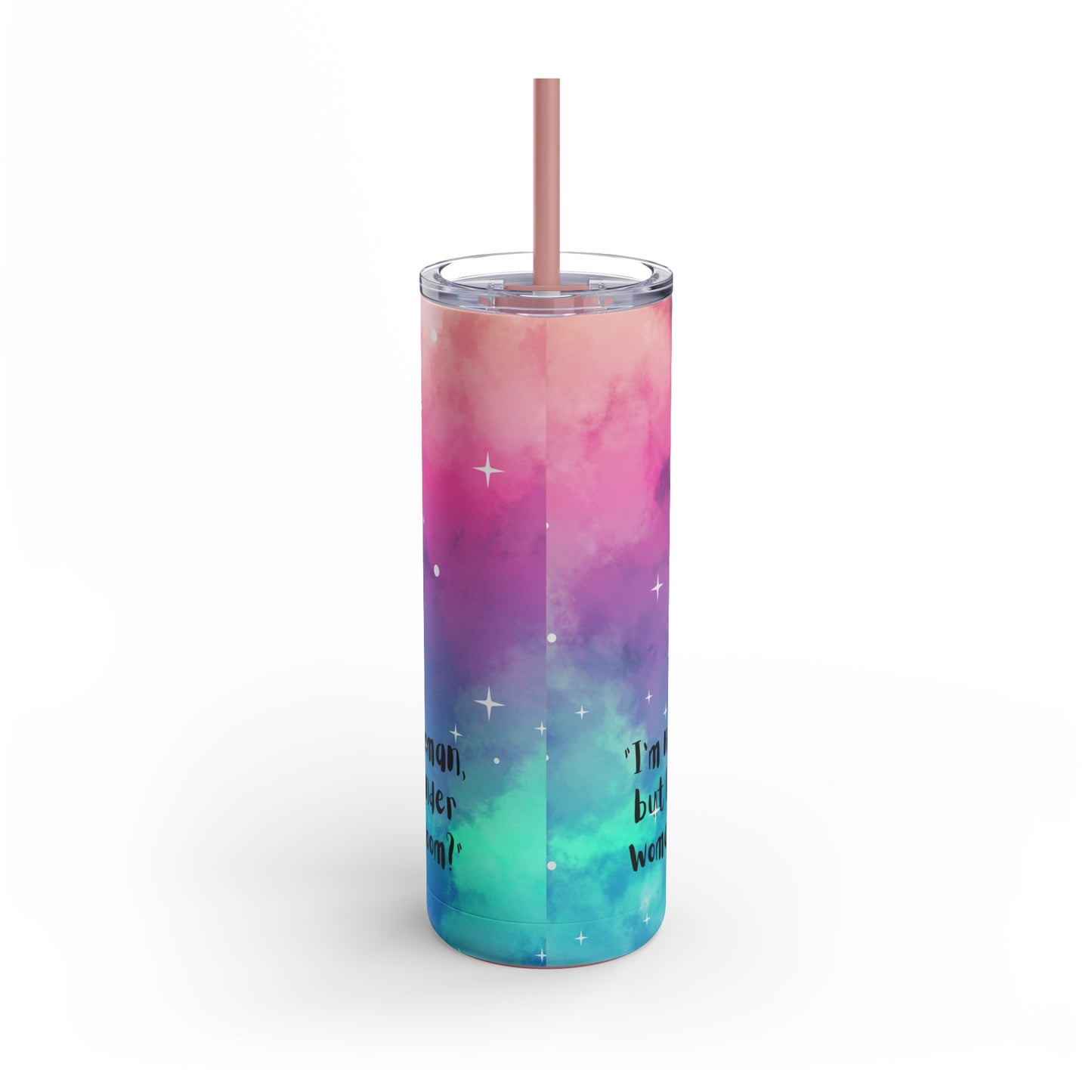 I'm not saying I'm Wonder Woman Skinny Matte Tumbler, 20oz