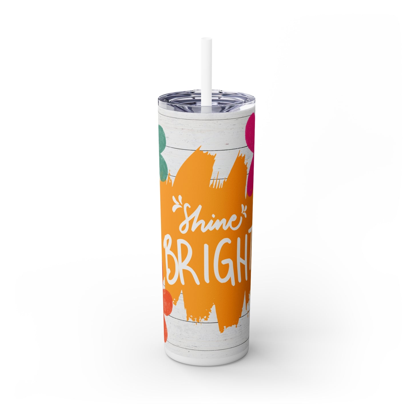 Shine Bright Motivational Skinny Tumbler with Straw, 20oz