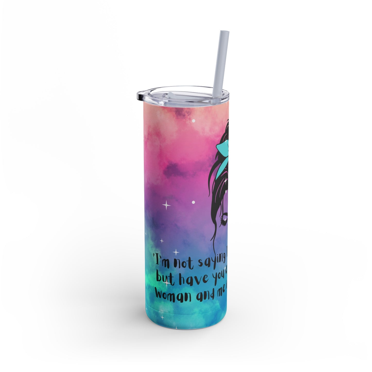 I'm not saying I'm Wonder Woman Skinny Matte Tumbler, 20oz